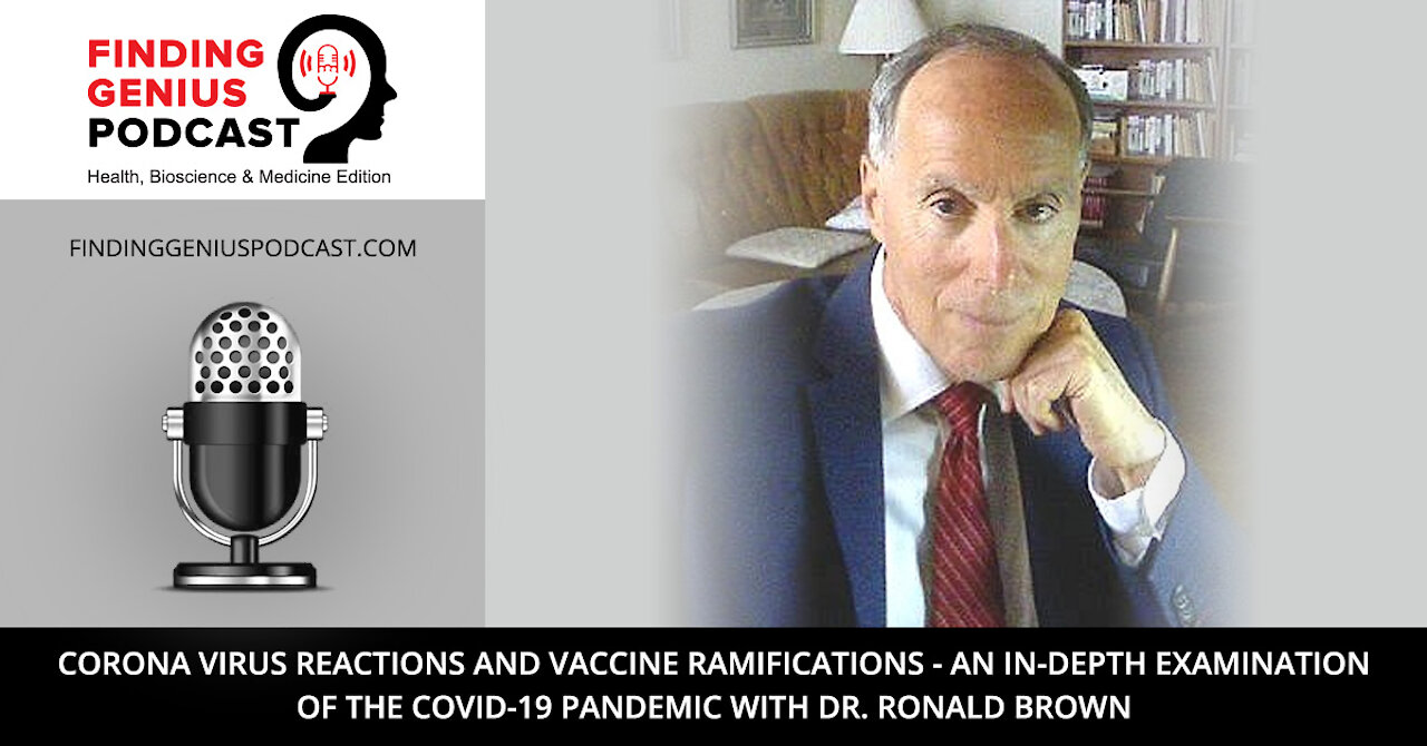 Corona Virus Reactions and Vaccine Ramifications