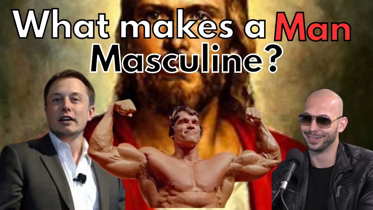 The Traits of Masculinity