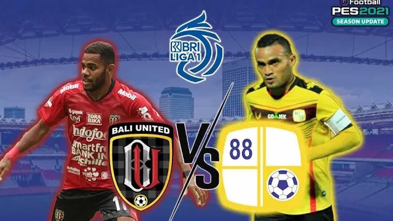 BRI LIGA 1 - BALI UNITED vs BARITO PUTERA - PES 2021 GAMEPLAY
