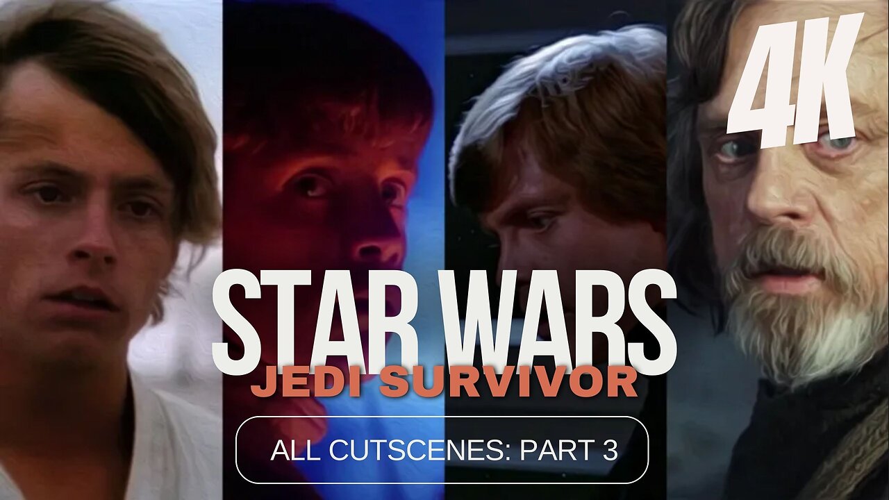 STAR WARS JEDI: SURVIVOR (LUKE SKYWALKER MOD) (2023) | ALL CUTSCENES FULL MOVIE PART 3