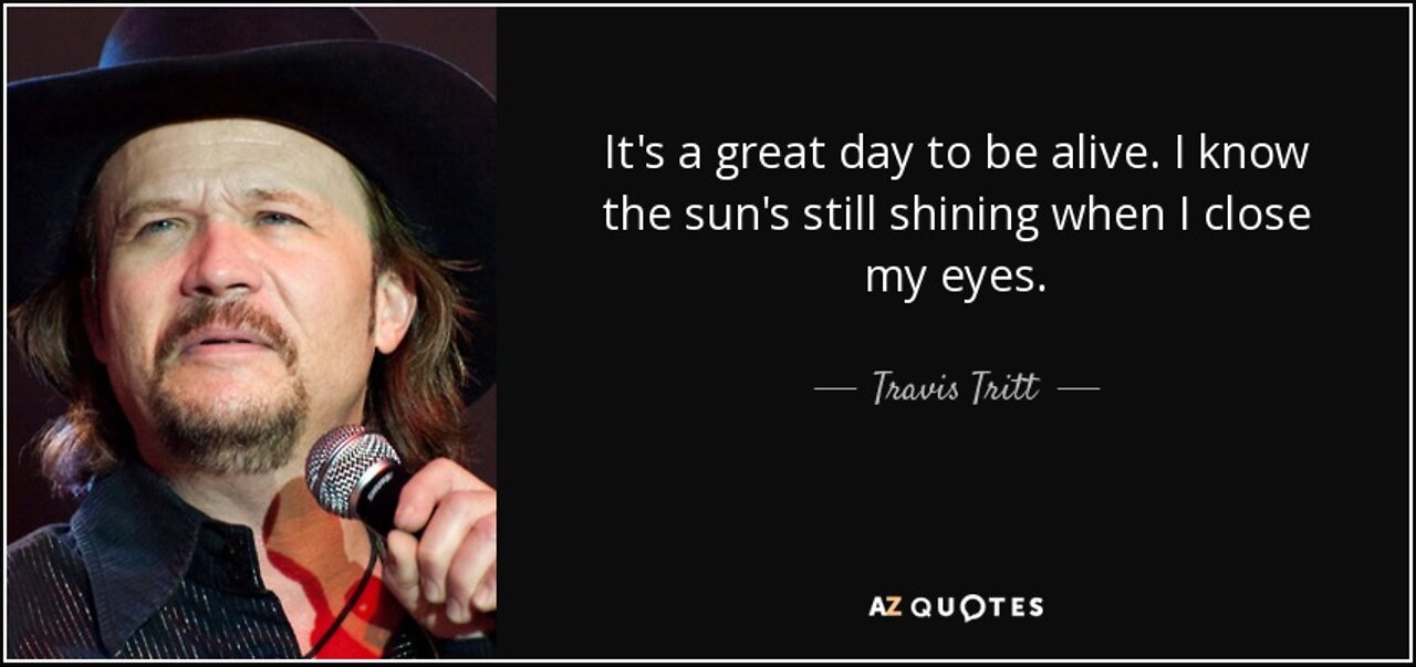 Travis Tritt - It's a Great Day to Be Alive
