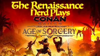 Playing Conan Exiles w/ Dermy, Mustang and Maybe Others: Almost High Adventure