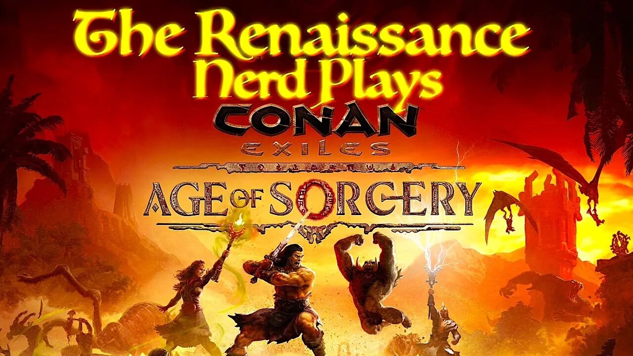 Playing Conan Exiles w/ Dermy, Mustang and Maybe Others: Almost High Adventure