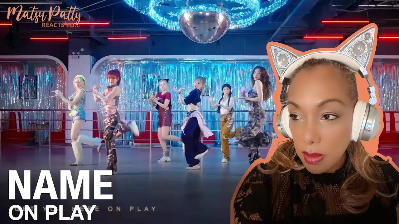 Name - On Play | Reaction