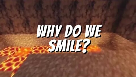 Why Do We Smile??