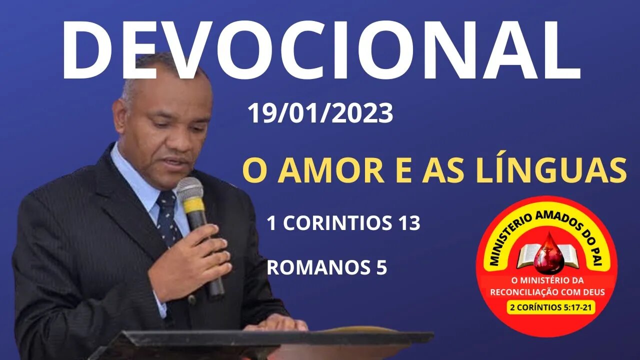 DEVOCIONAL: O AMOR E AS LÍNGUAS ESTRANHAS.