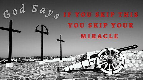 Gos Says | IF YOU SKIP THIS YOU SKIP YOUR MIRACLE | God Message Today | #39