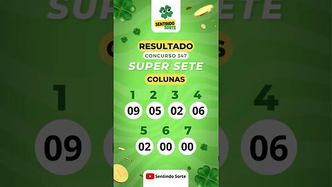 🍀 Resultado SUPER SETE 347 | Sentindo Sorte #shorts