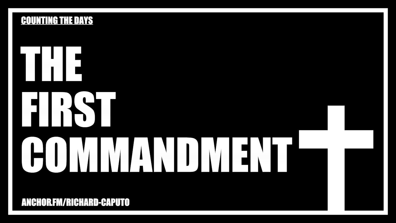 The First Commandment