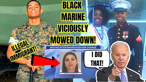 Black Marine VICIOUSLY RUN DOWN By DRUNK ILLEGAL IMMIGRANT in Dallas Texas! BIDEN DID THIS!