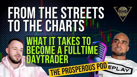 From the streets to the charts - What it takes to become a fulltime daytrader