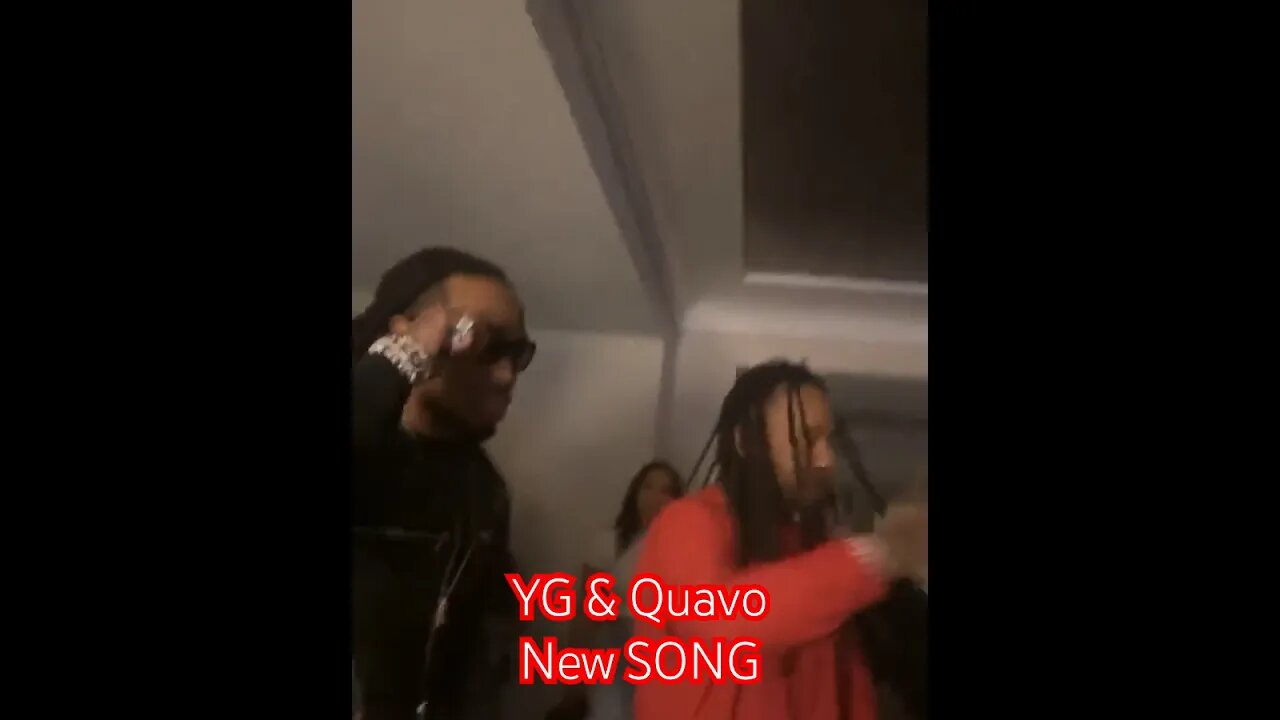 Quavo & YG drop NEW BANGER‼️