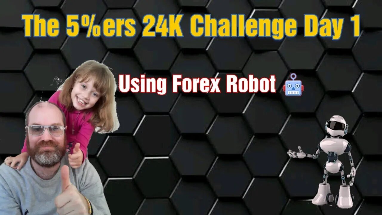 The 5%ers 24 000 dollar Challenge Day 1 With Forex Robot