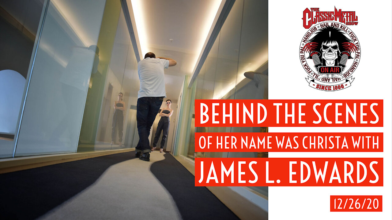 CMS | Behind The Scenes Of HER NAME WAS CHRISTA with James L. Edwards