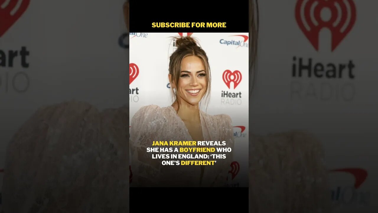 Jana Kramer Reveals Her Boyfriend