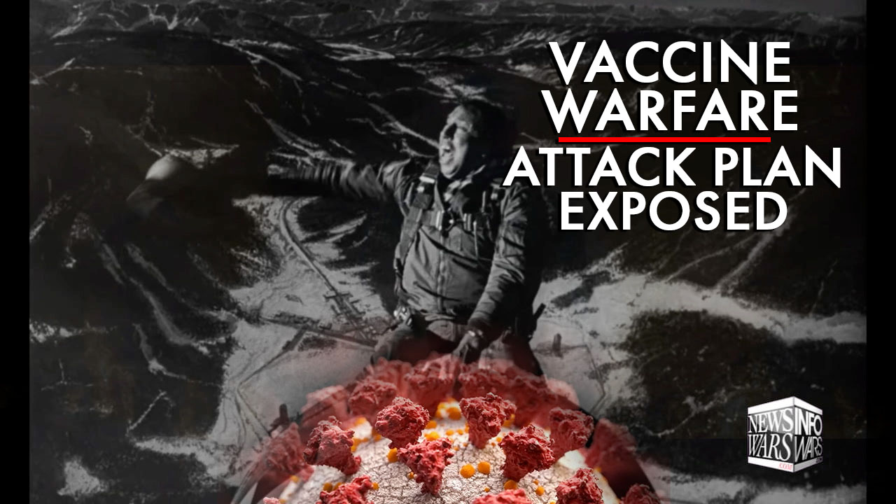 Infowars Exposes The Vaccine Warfare Attack Plan In Action