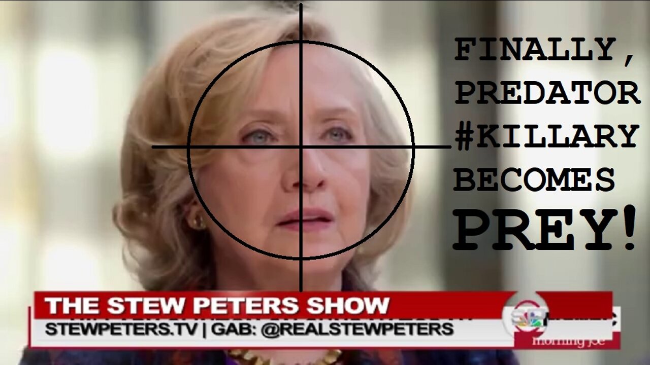 FINALLY PREDATOR #KILLARY BECOMES THE PREY!