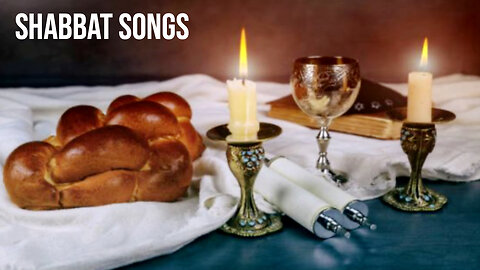 Shabbat Songs