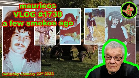 maurieos VLOG #1738 a few smokos ago
