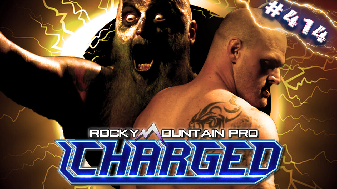 Rocky Mountain Pro Wrestling | Charged 414 FULL EPISODE