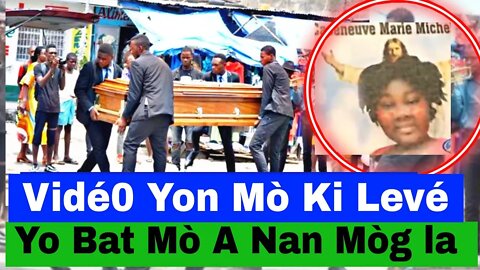 Deblozay Pété/ Mòg la Bat Jèn Fanm 24 Lané Ki Te Mouri Ki Levé/Yon Timoun 4 Lané Rantré Lekol Ak Zam