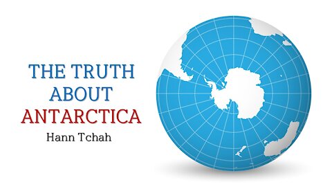 The Truth about Antarctica 남극에 관한 진실