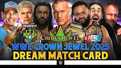 WWE Crown Jewel 2025 - Dream Match Card