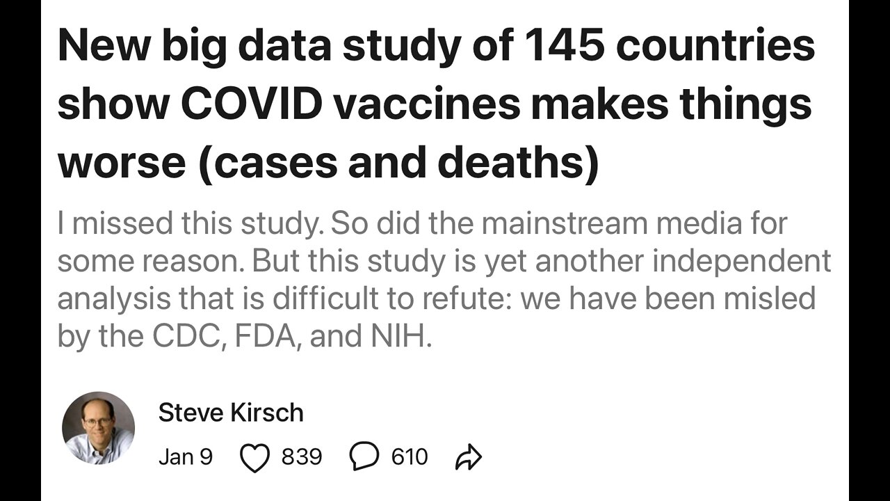 New big data study of 145 countries show COVID vaccines makes things worse (cases and deaths)