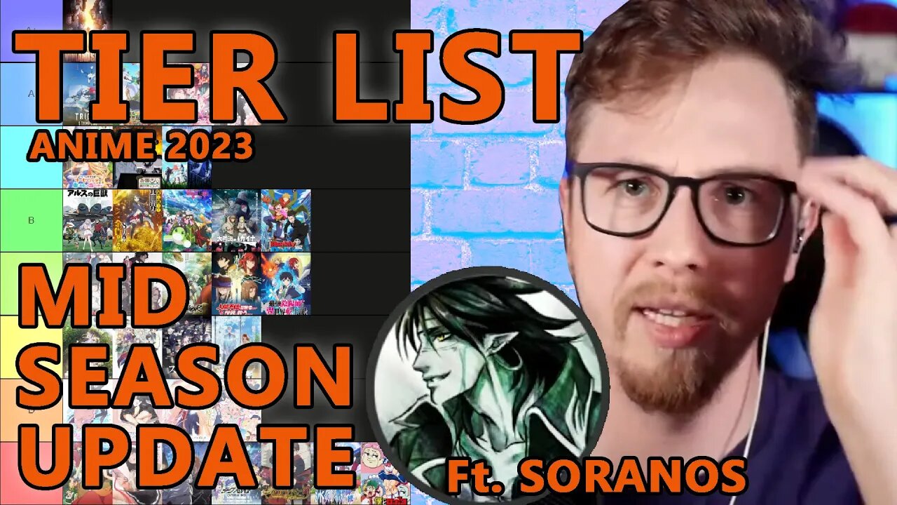 Spring 2023 Anime Tier List UPDATE feat. @soranosterreant