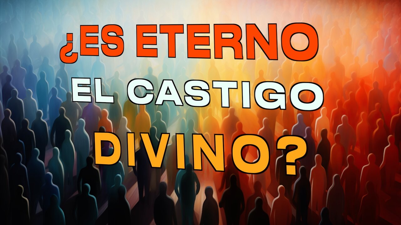 boletín informativo - ¿ES ETERNO EL CASTIGO DIVINO? - Dave Hunt