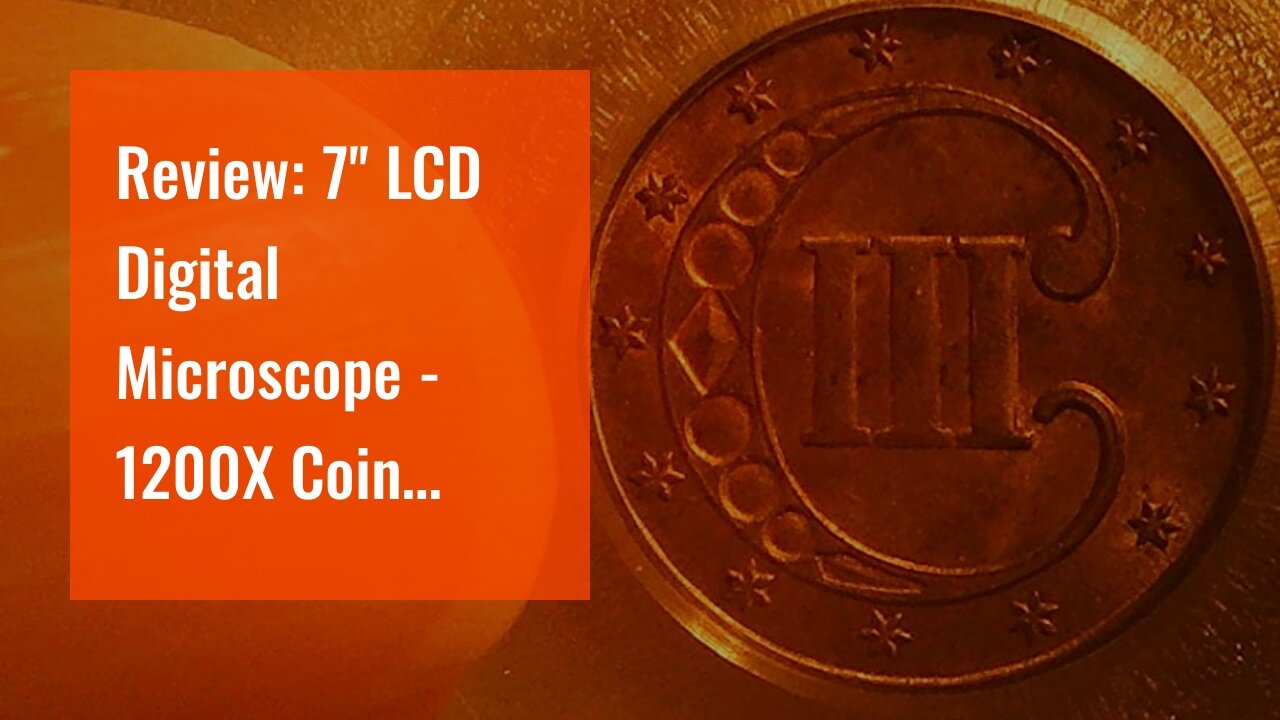 Review: 7'' LCD Digital Microscope - 1200X Coin Microscope with 32GB Card - Opqpq Soldering Ele...