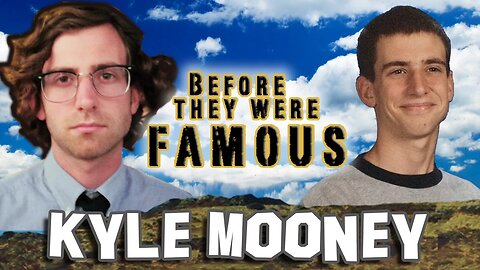 KYLE MOONEY - Before They Were Famous