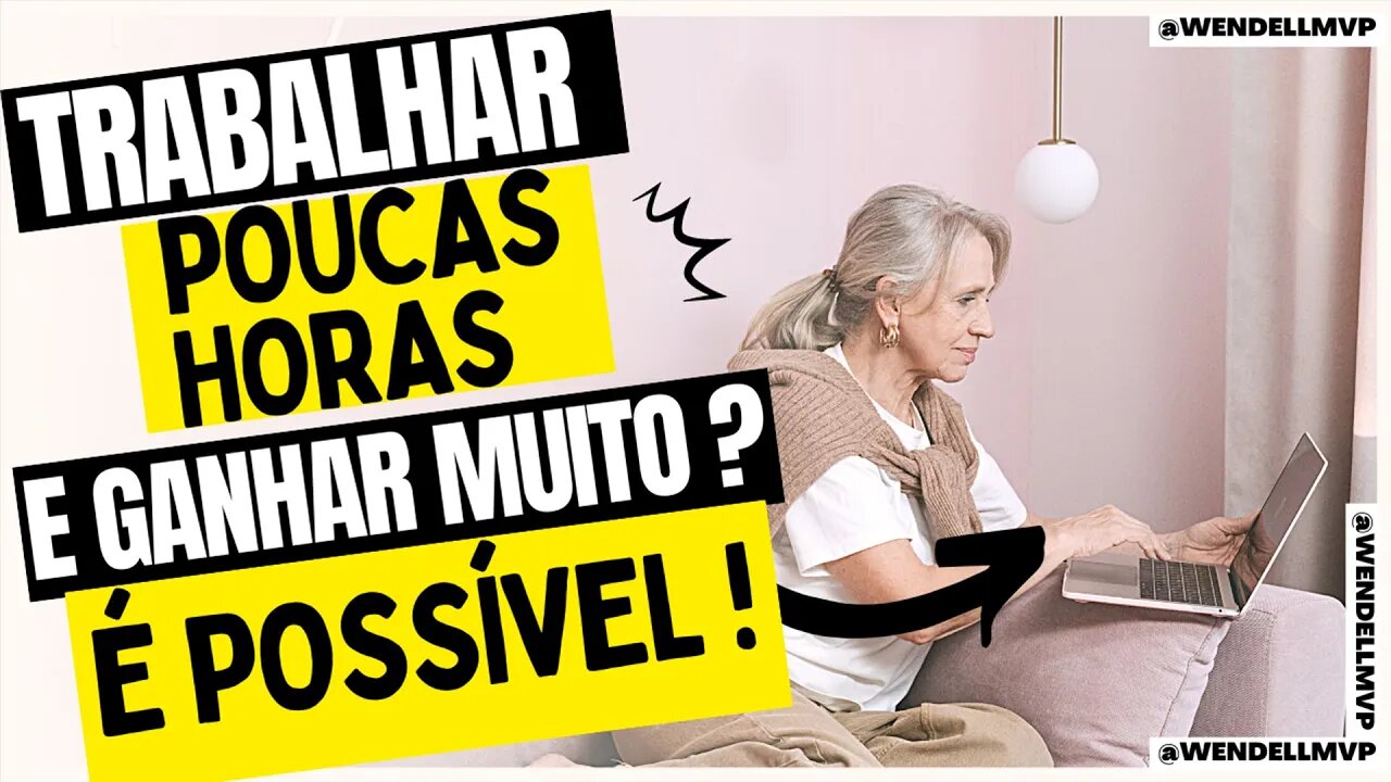 ✅ TRABALHANDO POUCAS HORAS E GANHANDO MUITO DINHEIRO? É POSSIVEL SIM! ENTENDA COMO !! #rendaextra