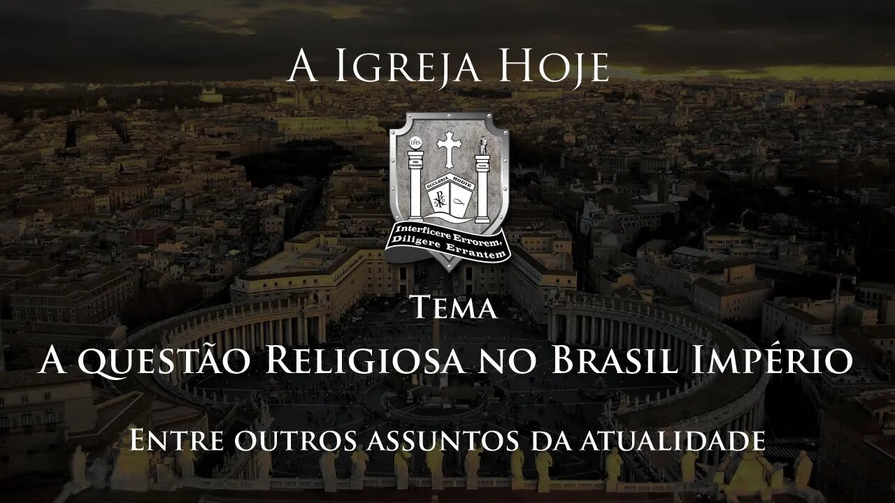 A Igreja Hoje - Programa do dia 10/07/2023