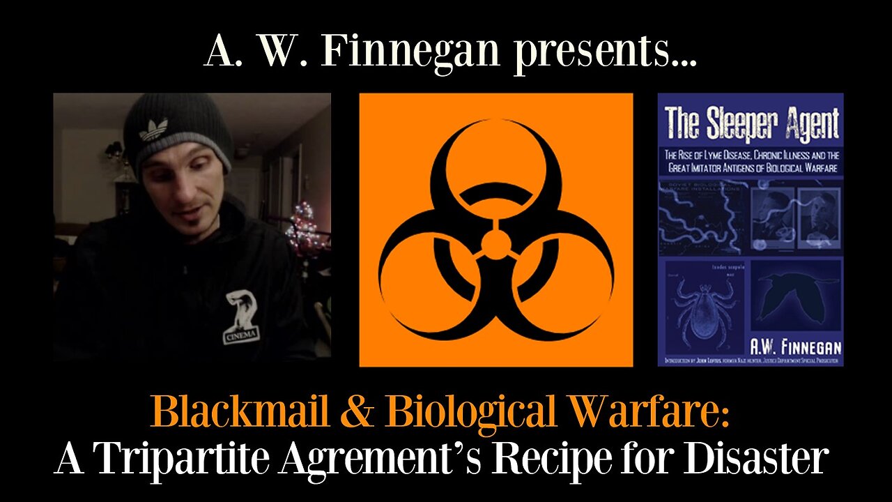 Blackmail & Biological Warfare: A Tripartite Agreement's Recipe for Disaster