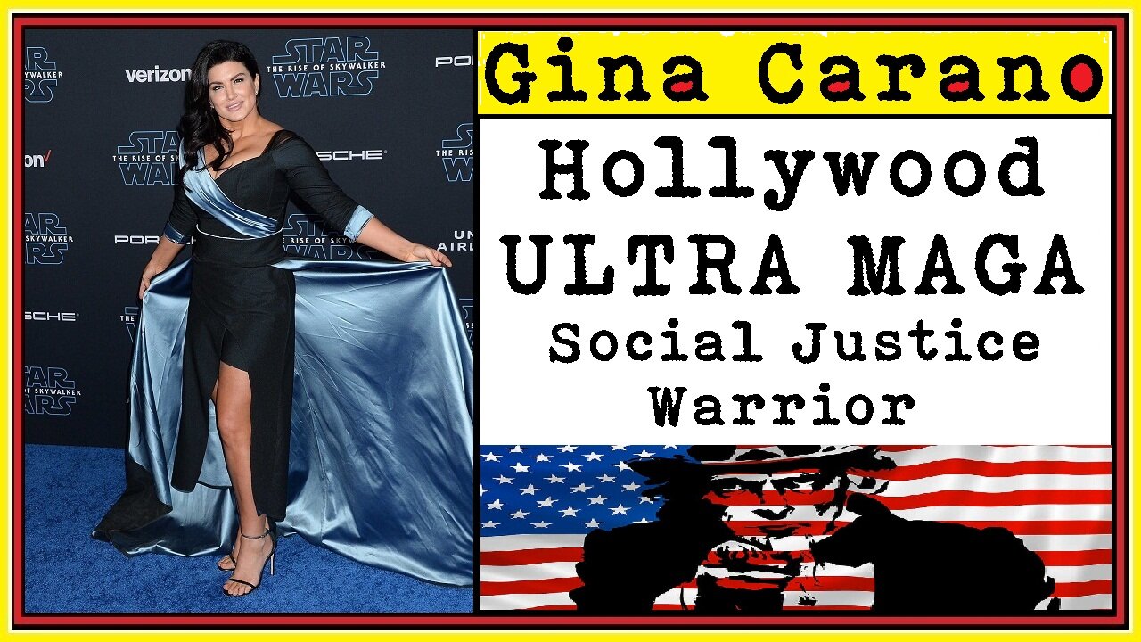 Gina Carano Hollywood ULTRA MAGA Social Justice Warrior