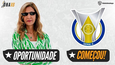 DNA RB - COMEÇOU O BRASILEIRÃO / QUAL A POSIÇÃO DO BOTAFOGO EM RELAÇÃO A LIGA?