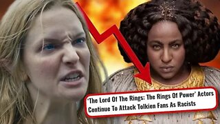 Rings of Power DISASTER - Actors Blame Fans For Failure!