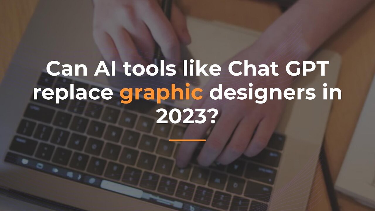 Can AI tools like Chat GPT replace graphic designers in 2023?