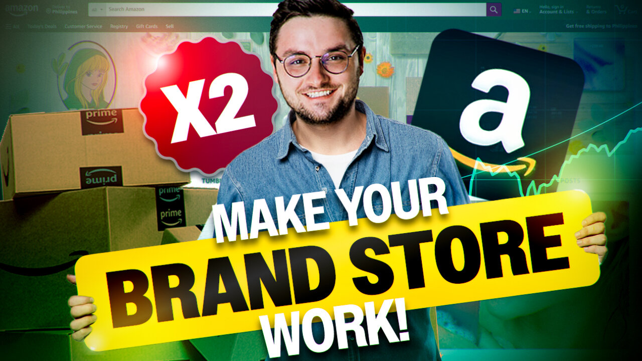 DOUBLE Your Amazon Brand Store Sales with THESE Simple Changes!