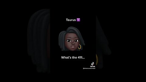 Taurus ♉️ Homegirl 🔮Horoscope #taurus