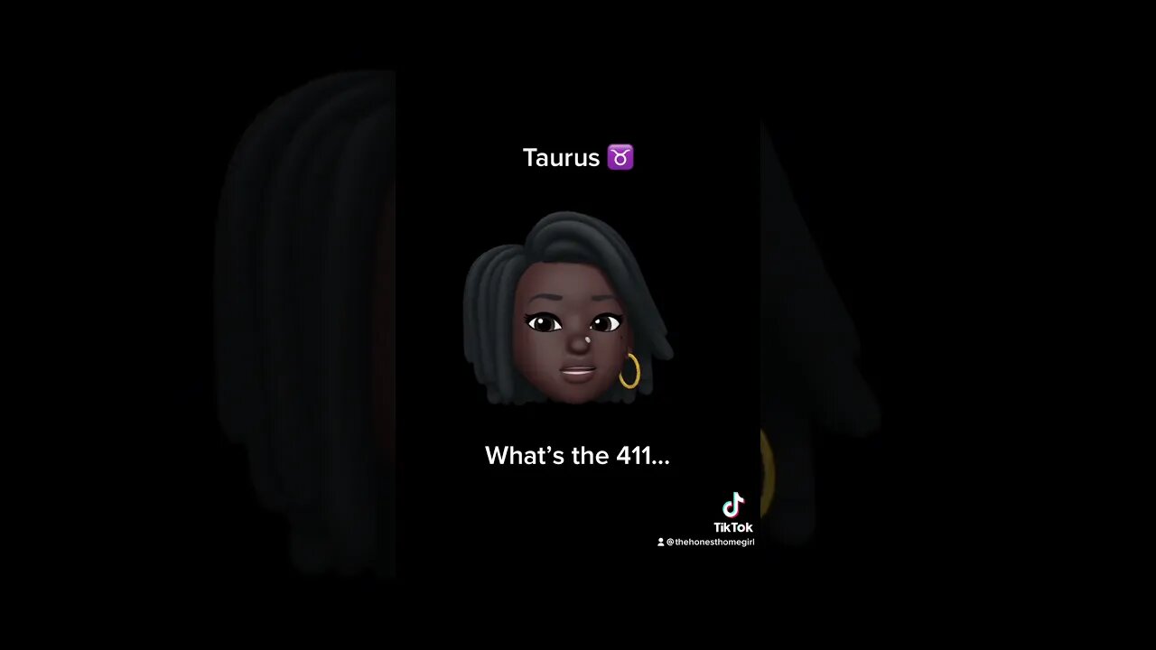 Taurus ♉️ Homegirl 🔮Horoscope #taurus