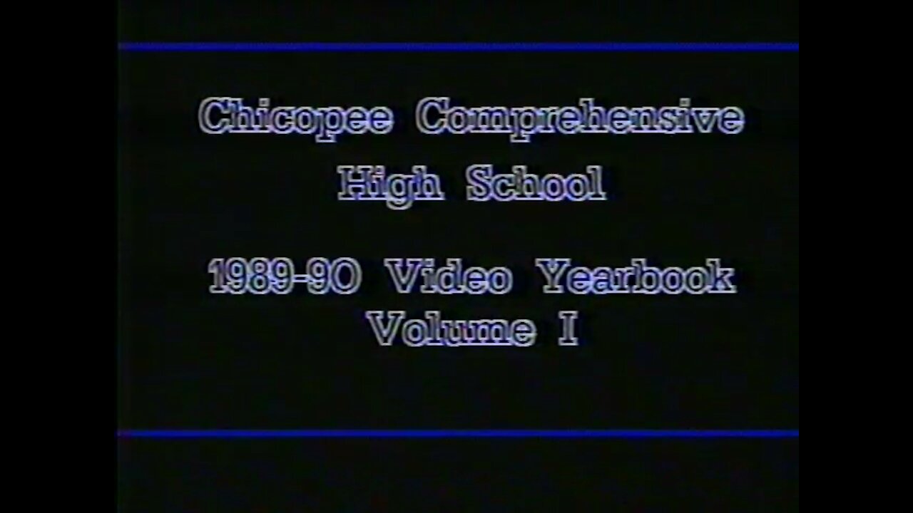 Chicopee Comp Class of 1990 Video Yearbook