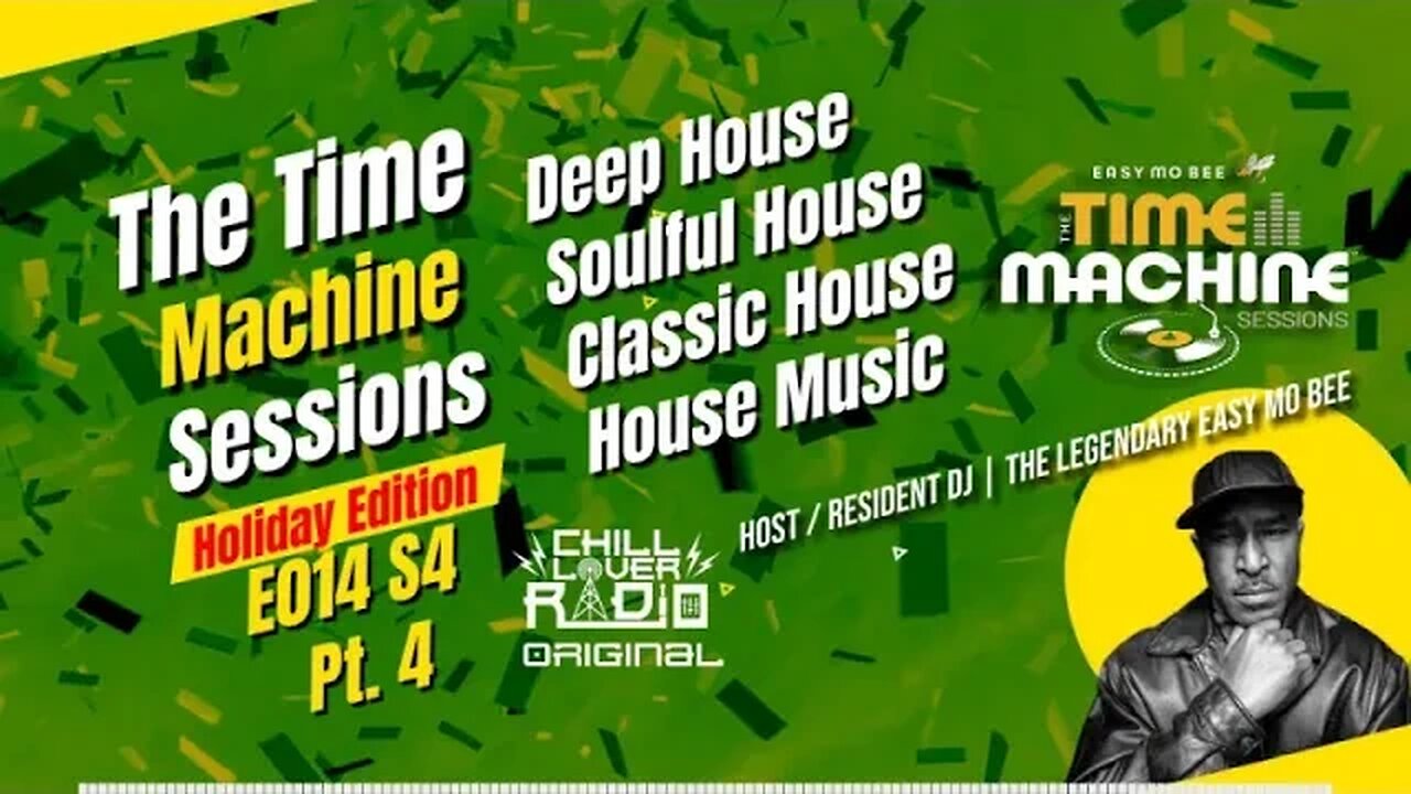 The Time Machine Sessions E014 S4 - Pt 4 | The Legendary Easy Mo Bee