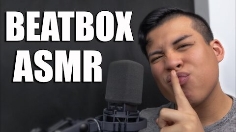 BEATBOX FREESTYLE ASMR
