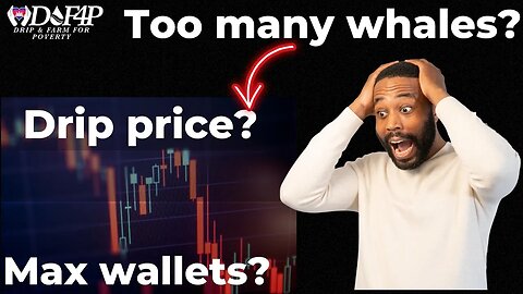 Drip Network Whales will drain the contract too many max wallets