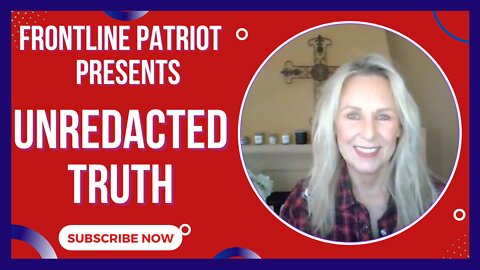 FRONTLINE PATRIOT: UNREDACTED TRUTH