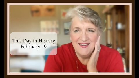 This Day in History, February 19