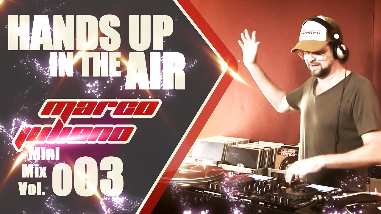 003 | HANDS UP IN THE AIR | Marco Juliano Mini Mix Series | Vinyl Only