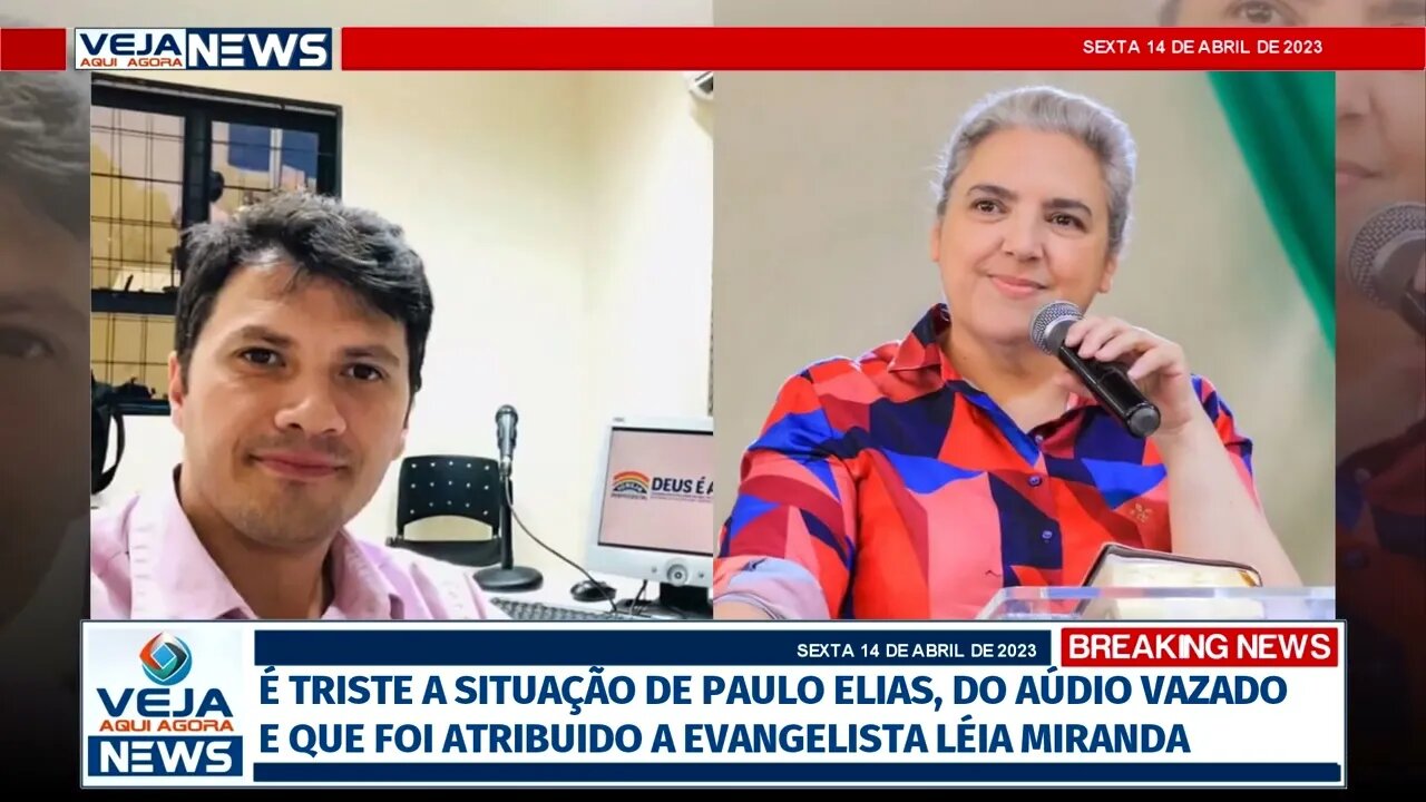 É TRISTE A SITUAÇÃO DE PAULO ELIAS, DO ÁUDIO VAZADO QUE FOI ATRIBUIDO A LÉIA MIRANDA